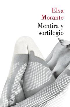 MENTIRA Y SORTILEGIO. LUMEN-DURA