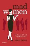 MAD WOMEN.LUMEN-DURA