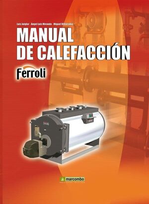MANUAL DE CALEFACCIÓN. MARCOMBO-DURA