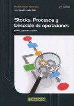 STOCK, PROCESOS Y DIRECCIÓN DE OPERACIONES