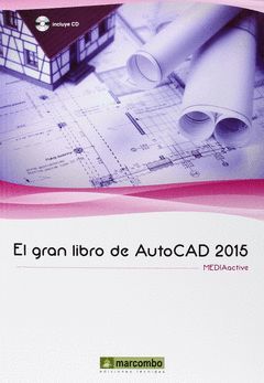 GRAN LIBRO DE AUTOCAD 2015,EL