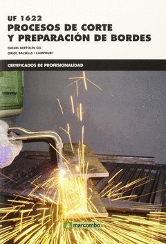 UF1622: PROCESOS DE CORTE Y PREPARACION DE BORDES.MARCOMBO