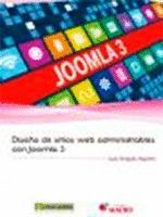 DISEÑO DE SITIOS WEB ADMINISTRABLES CON JOOMLA 3