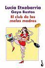 CLUB DE LAS MALAS MADRES,EL-BOOKET-9074   