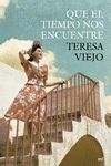 QUE EL TIEMPO NOS ENCUENTRE.MR-DURA