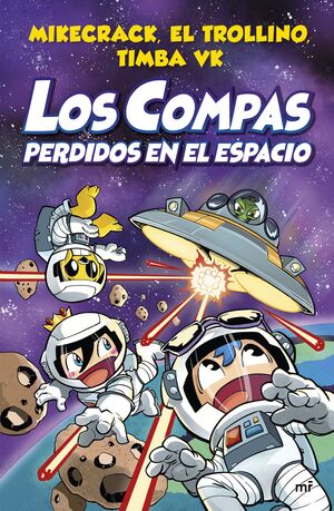 LOS COMPAS 05. LOS COMPAS PERDIDOS EN EL ESPACIO