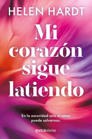 MI CORAZÓN SIGUE LATIENDO