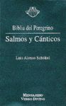 SALMOS Y CANTICOS : BIBLIA DEL PEREGRINO.MENSAJERO