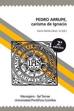 PEDRO ARRUPE, CARISMA IGNACIANO