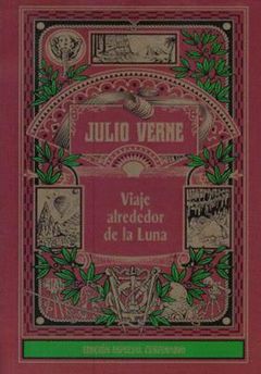 VIAJE ALREDEDOR DE LA LUNA.MOLINO-COLECCION HETZEL-DURA