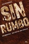 SIN RUMBO