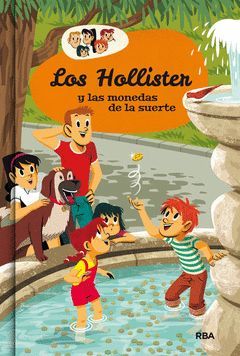 HOLLISTER.004. LOS HOLLISTER Y LAS MONEDAS DE LA SUERTE