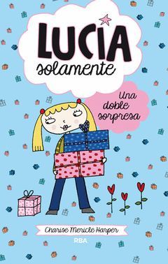 LUCIA SOLAMENTE 7 UNA DOBLE SORPRESA