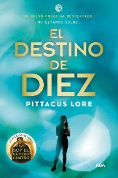 LEGADOS DE LORIEN-006.DESTINO DE DIEZ,EL.RBA-JUV-RUST