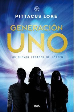 NUEVOS LEGADOS DE LORIEN. GENERACION UNO-001.