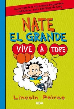 NATE EL GRANDE 7. VIVE A TOPE