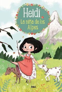 HEIDI 001. LA NIÑA DE LOS ALPES