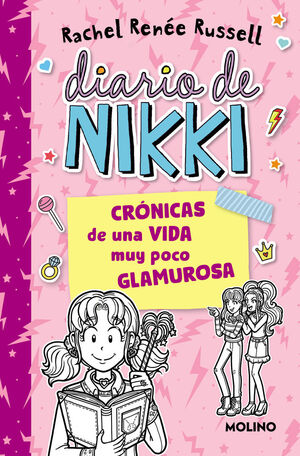 CRÓNICAS DE UNA VIDA MUY POCO GLAMUROSA (DIARIO DE NIKKI 1)