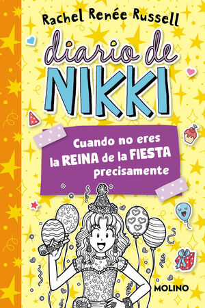 CUANDO NO ERES LA REINA DE LA FIESTA PRECISAMENTE (DIARIO DE NIKKI 2)