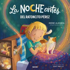 LA NOCHE ANTES - LA NOCHE ANTES DEL RATONCITO PÉREZ
