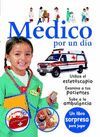 MEDICO POR UN DIA