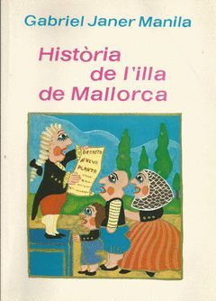 HISTÒRIA DE L'ILLA DE MALLORCA