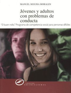 JOVENES Y ADULTOS CON PROBLEMAS DE CONDUCTA.NARCEA-SOCIOCULTURAL-G-RUST
