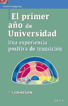 EL PRIMER AÑO DE UNIVERSIDAD