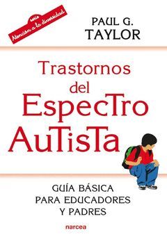 TRASTORNOS DEL ESPECTRO AUTISTA