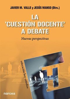 CUESTION DOCENTE A DEBATE,LA