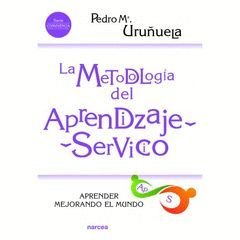 LA METODOLOGÍA DEL APRENDIZAJE-SERVICIO