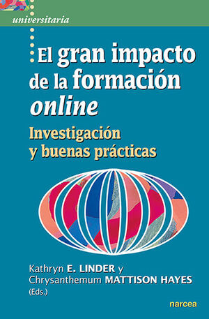 GRAN IMPACTO DE LA FORMACION ONLINE, EL.(UNIVERSITARIA)