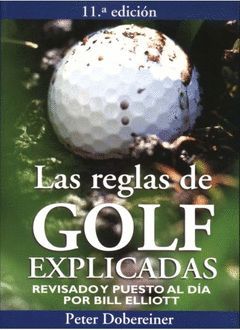 REGLAS DEL GOLF EXPLICADAS,LAS.OMEGA-RUST