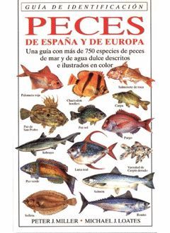 PECES DE ESPAÑA Y EUROPA.G.IDENTIFICACION