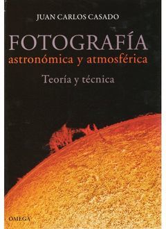 FOTOGRAFIA ASTRONOMICA Y ATMOSFERICA. OMEGA-DURA