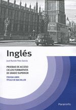 TEMARIO INGLES PRUEBA ACCESO CICLOS FORMATIVOS GRADO SUPERI