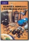 NEUMATICA, HIDRAULICA Y ELECTRICIDAD APLICADA.PARANINFO