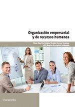 ORGANIZACIÓN EMPRESARIAL Y DE RECURSOS HUMANOS. PARANINFO