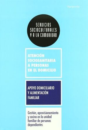 GESTION APROVISIONAMIENTO COCINA EN UNIDAD FAMILIAR DEPENDIE