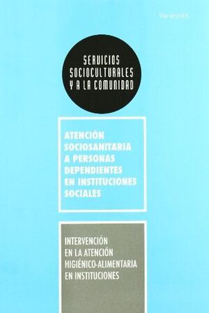INTERVENCION EN ATENCION HIGIENICO ALIMENTARIA EN INSTITUCIO