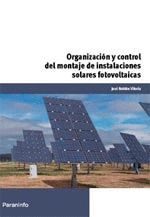ORGANIZACION Y CONTROL MONTAJE INSTALACIONES SOLARES FOTOVOLTAICAS