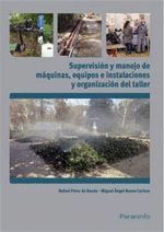 SUPERVISIÓN Y MANEJO DE MÁQUINAS, EQUIPOS ED INSTALACIONES