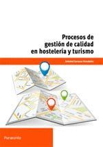 PROCESOS DE GESTIÓN DE CALIDAD EN HOSTELERÍA Y TURISMO