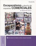 ESCAPARATISMO Y DISEÑO DE ESPACIOS COMERCIALES