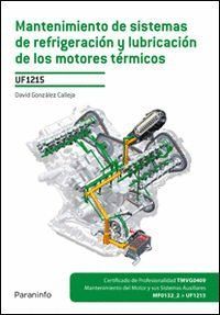 MANTENIMIENTO DE SISTEMAS DE REFRIGERACION Y LUBRICACION DE LOS MOTORES TERMICOS