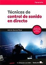 TÉCNICAS DE CONTROL DE SONIDO EN DIRECTO