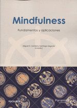 MINDFULNESS: FUNDAMENTOS Y APLICACIONES