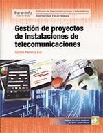 GESTION DE PROYECTOS DE INSTALACIONES DE TELECOMUNICACIONES