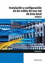 INSTALACION Y CONFIGURACION DE LOS NODOS A UNA RED DE AREA  LOCAL