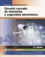 CIRCUITO CERRADO DE TELEVISIÓN Y SEGURIDAD ELECTRÓNICA